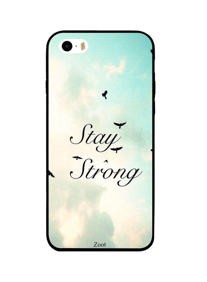 جراب ظهر بطبعة عبارة Stay Strong with Sky Background لابل ايفون 5S