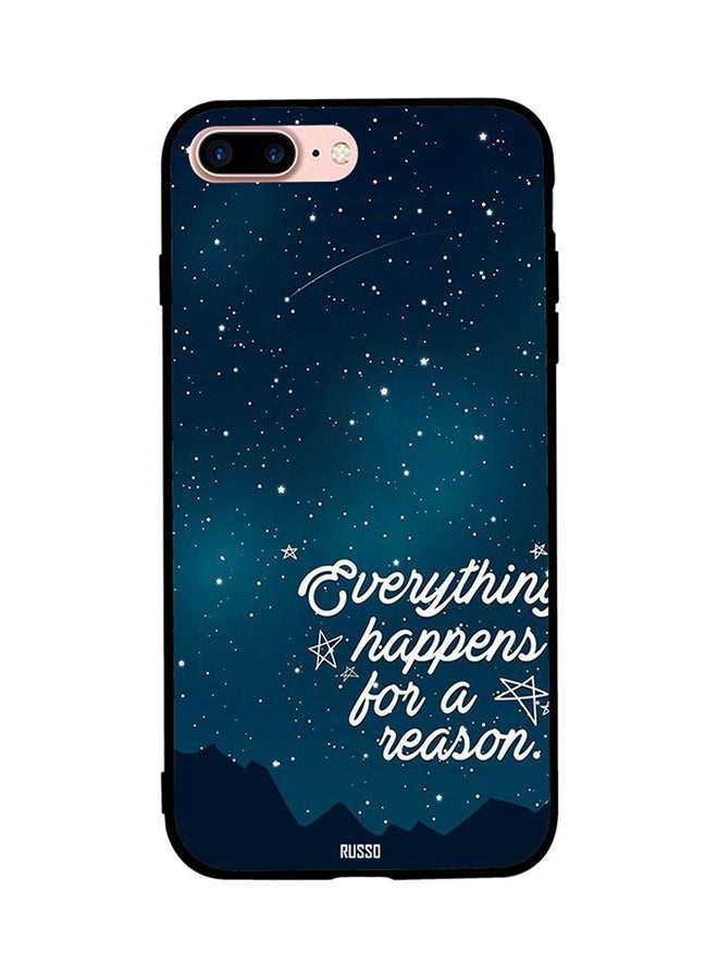 Everything Happens for a Reason For Printed Back Cover for Apple iPhone 8 Plus