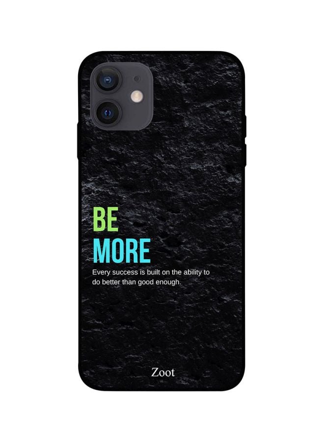 Zoot TPU Be More Pattern Back Cover For IPhone 12 mini