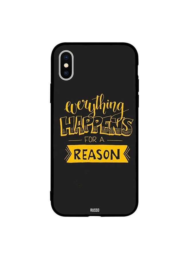 جراب ظهر بطبعة عبارة Happens A For Reason لابل ايفون XS