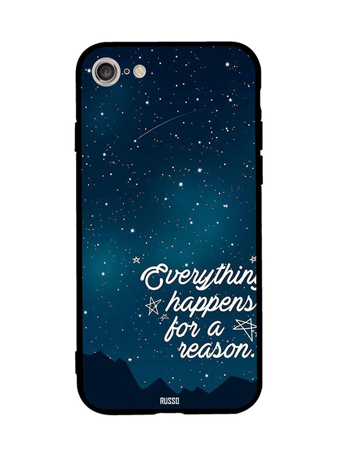Everything Happens A Reason Printed Back Cover for Apple iPhone 8