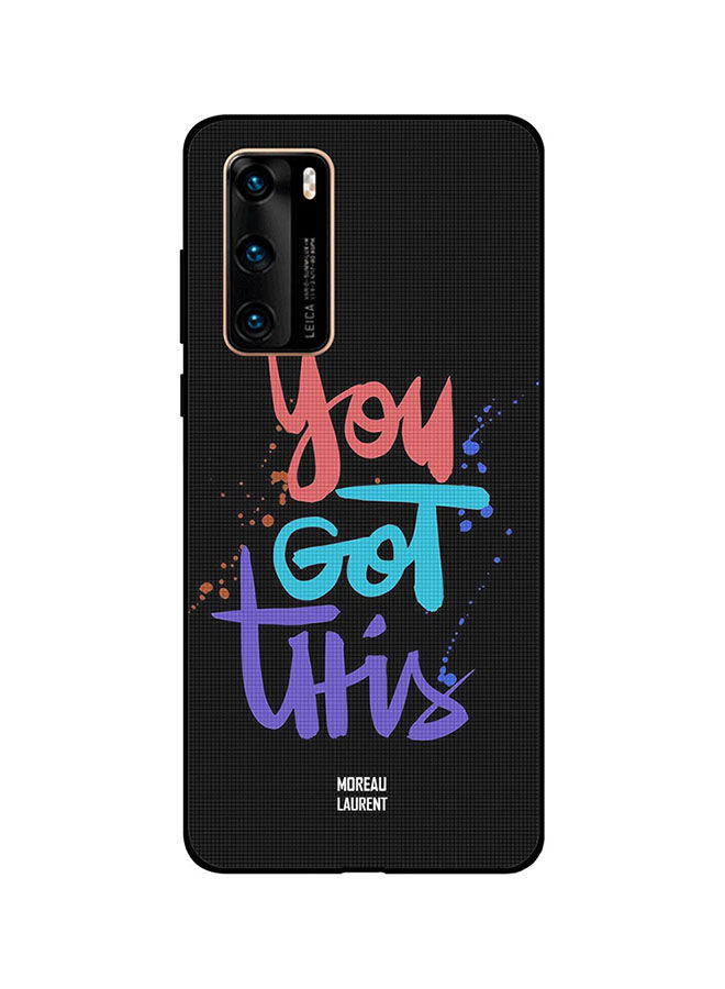 Moreau Laurent You Got This Printed Back Cover for Huawei P40