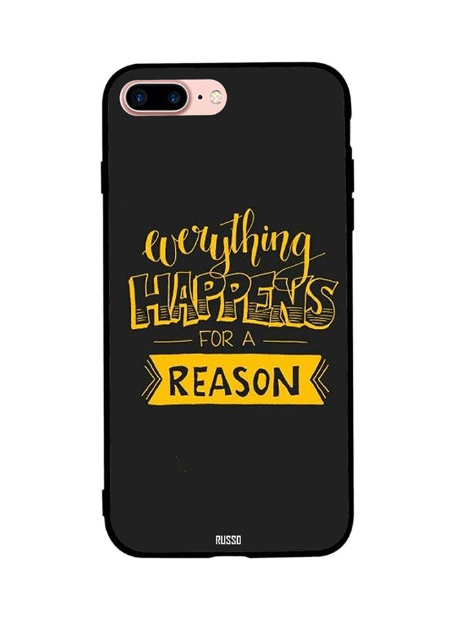 Happens for a Reason For Printed Back Cover for Apple iPhone 8 Plus