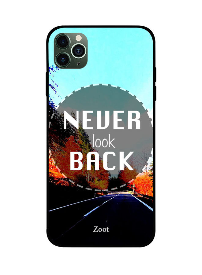 جراب ظهر بطبعة عبارة Never Look Back لابل ايفون 11 برو