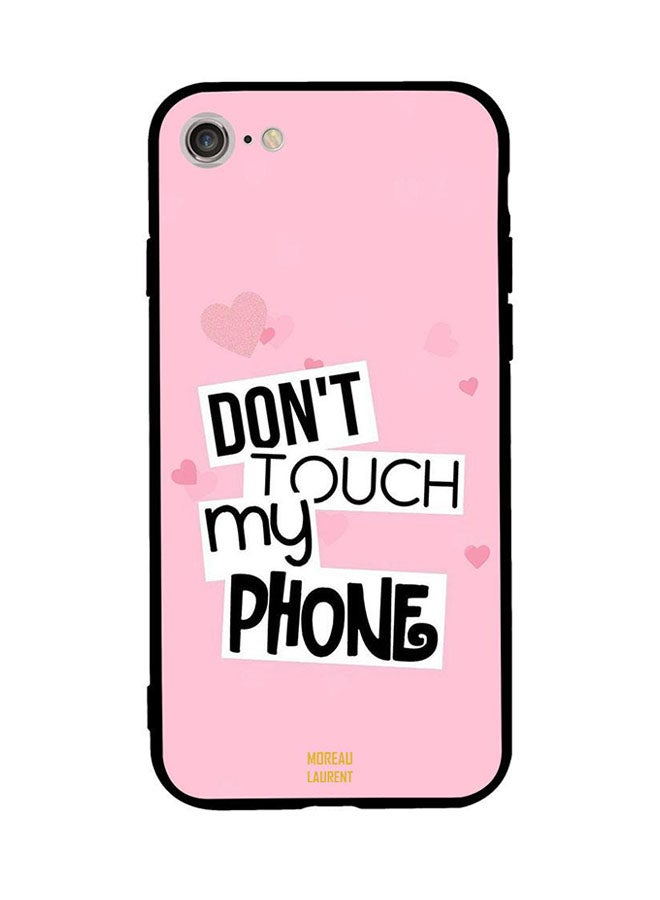 جراب ظهر بطبعة عبارة Don't Touch My Iphone لابل ايفون 7