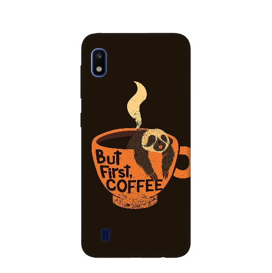 But First Coffee Printed Silicone Back Cover for Samsung Galaxy A10