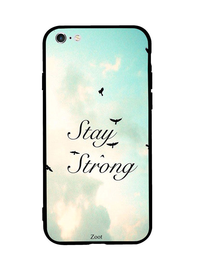 جراب ظهر بطبعة عبارة Stay Strong with Sky Background لابل ايفون 6S بلس