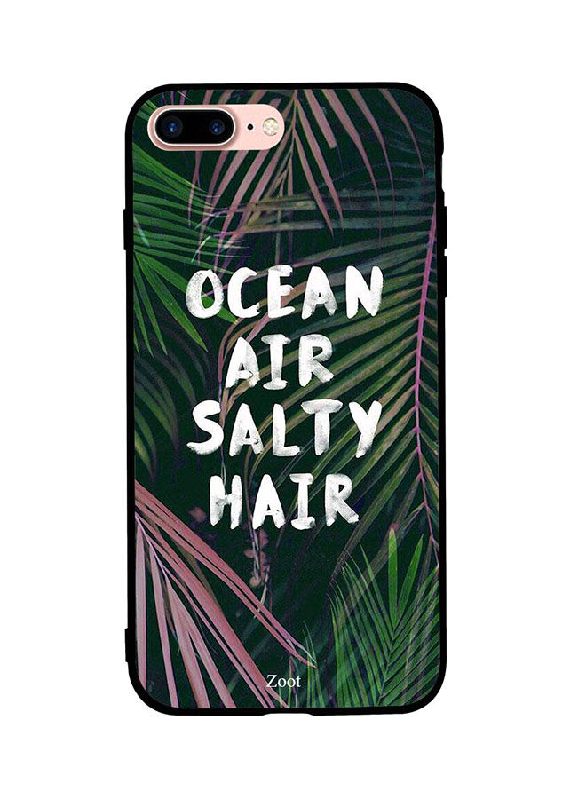 جراب ظهر بطبعة عبارة Ocean Air Salty Hair لابل ايفون 8 بلس