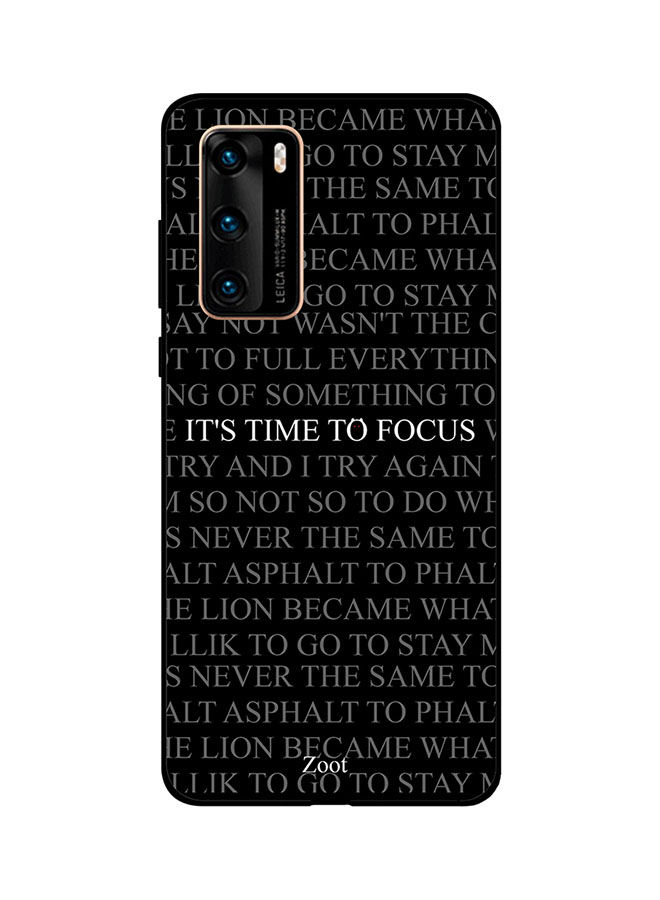Zoot It's Time To Focus Printed Back Cover for Huawei P40