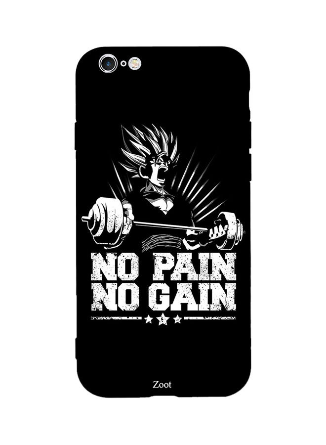No Pain Gain Printed Back Cover for Apple iPhone 6S Plus