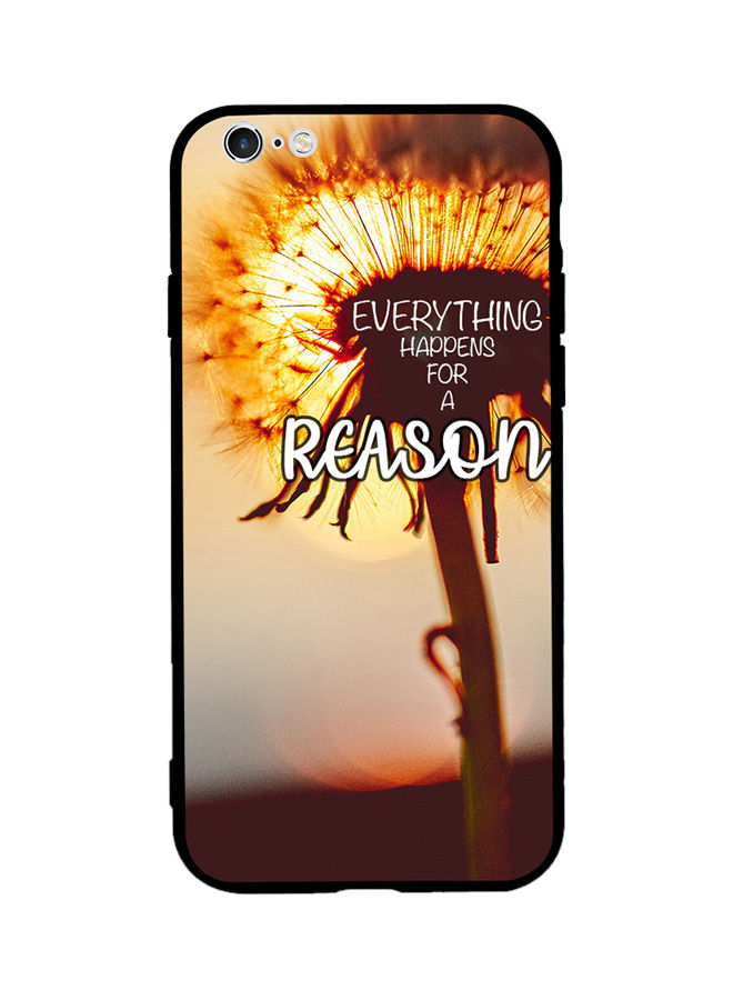 Everything Happens Printed Back Cover for Apple iPhone 6S Plus
