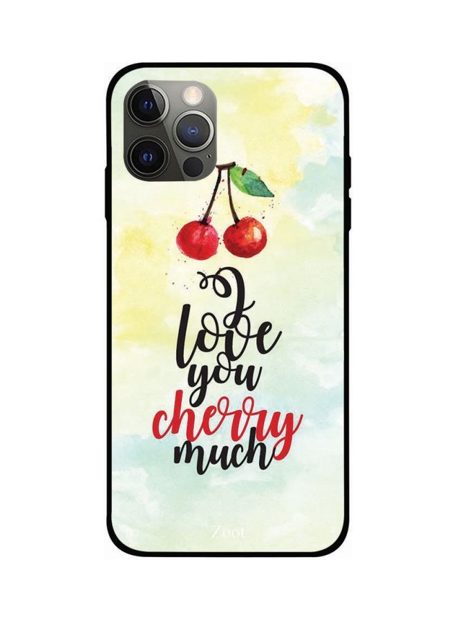 جراب ظهر بطبعة عبارة Love You Cherry Much لابل ايفون 12 برو