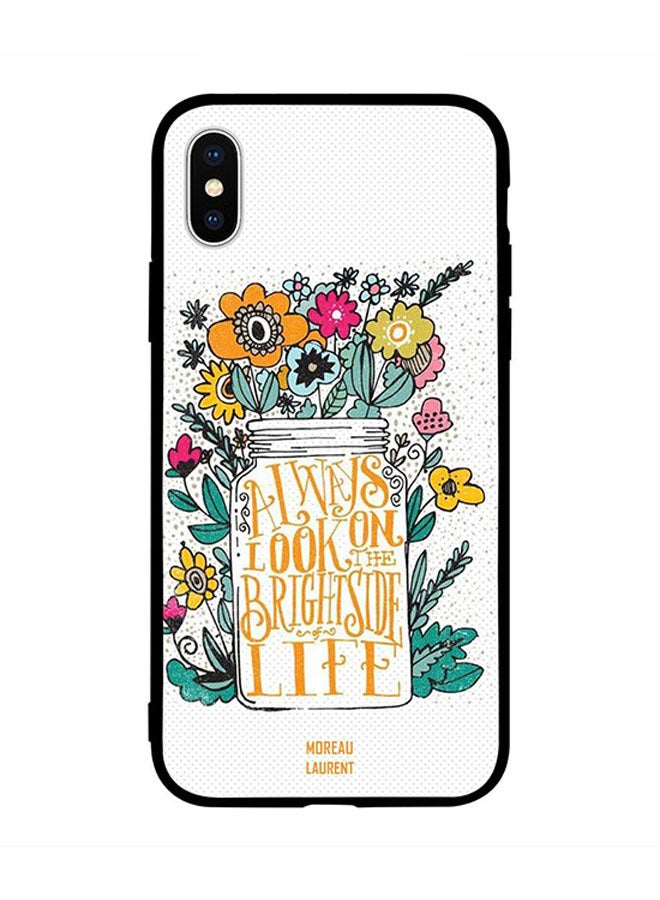 Always Look on The Bright Side of Life Printed Back Cover for Apple iPhone X