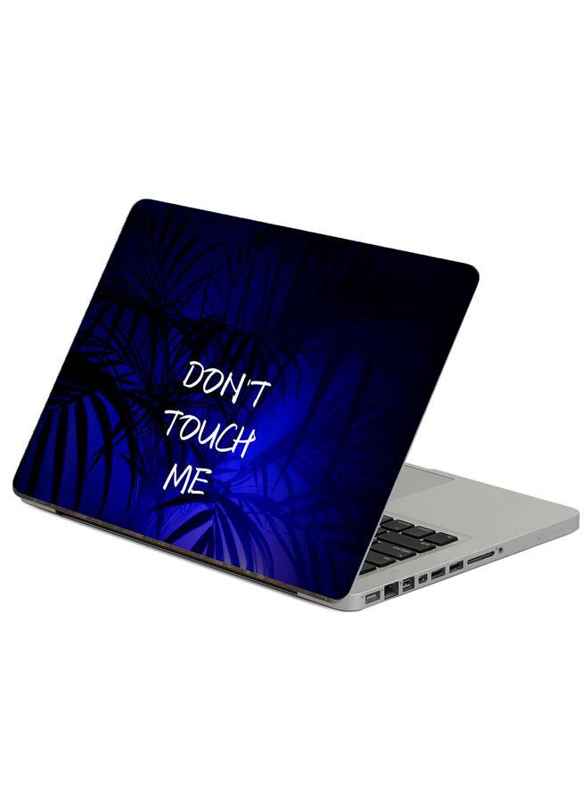 Inscription Touch Printed Laptop sticker 13.3 inch