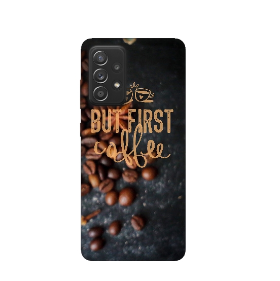 But First Coffee Printed Back Cover for Samsung Galaxy A32 4G