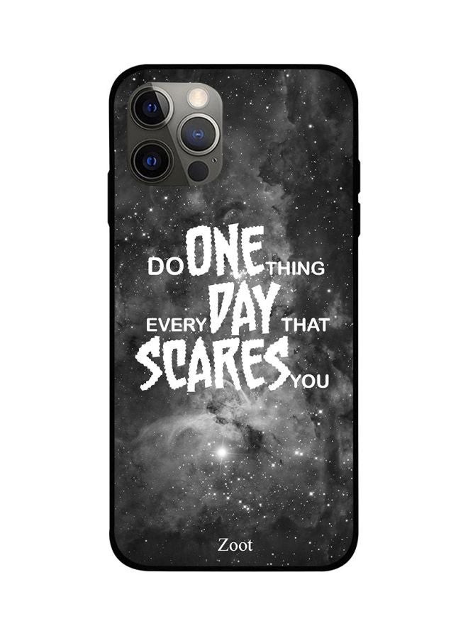 Zoot Do One Thing Everyday That scares you Pattern Back Cover For Apple iPhone 12 Pro Max