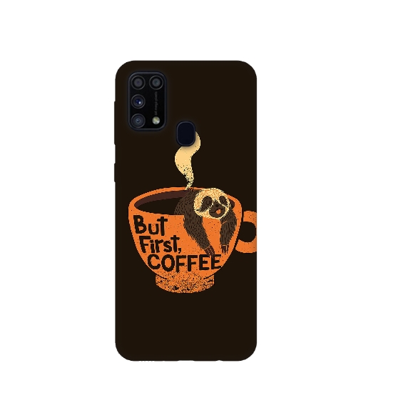 But First Coffee Printed Silicone Back Cover for Samsung Galaxy M31