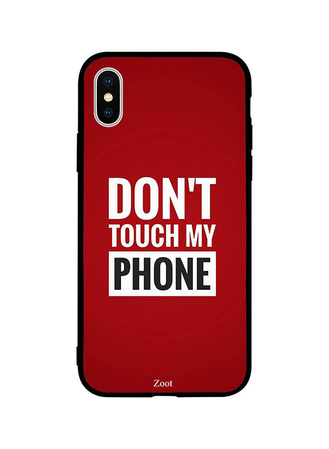 جراب ظهر بطبعة عبارة Dont Touch My Phone لابل ايفون XS ماكس