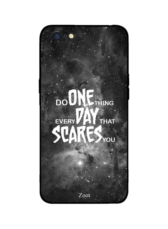Zoot Do One Thing Everyday That Scares You Back Cover For Oppo A71
