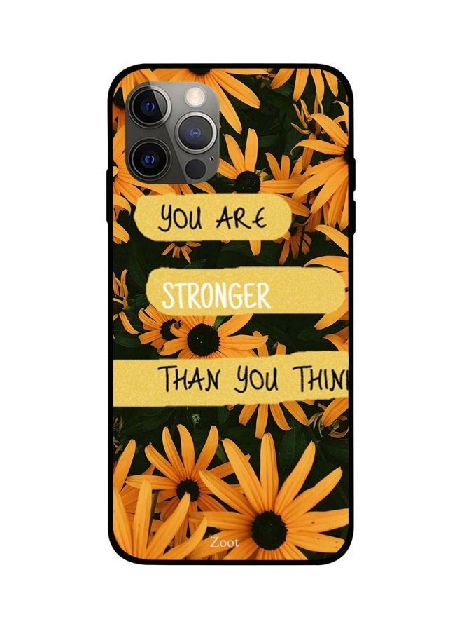 You Are Stronger Than Think Printed Back Cover for Apple iPhone 12 Pro