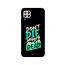 Zoot Don't Die Before You Are Dead Printed Back Cover for Huawei Nova 7i
