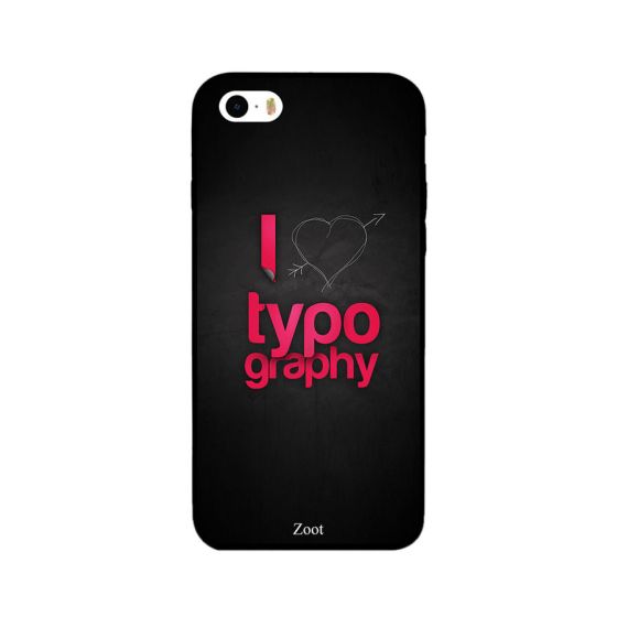 I Love Typography Printed Back Cover for Apple iPhone 5S
