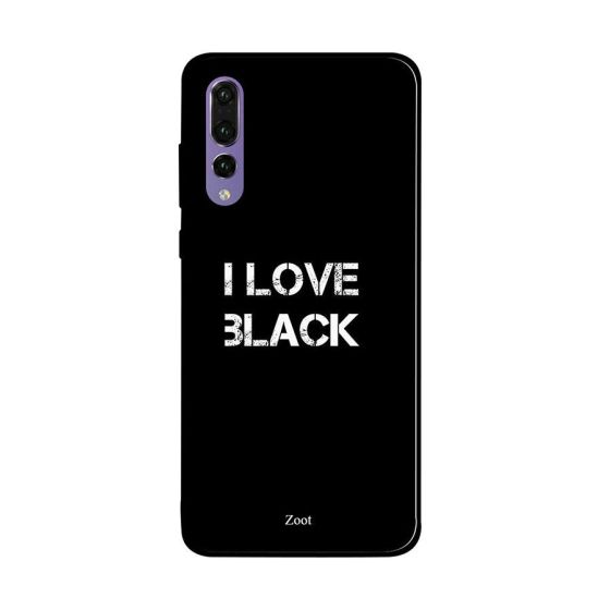 جراب ظهر زوت بطبعة عبارة I Love Black لهواوي P20 برو