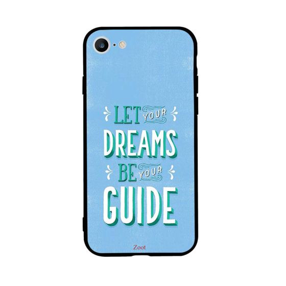 جراب ظهر بطبعة عبارة Let Your Dreams Be Guide لابل ايفون 6