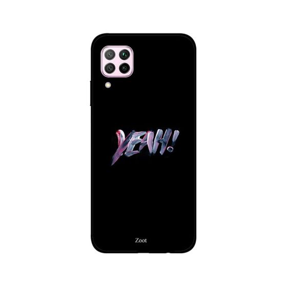 جراب ظهر زوت بطبعة عبارة Yeah لهواوي نوفا 7i
