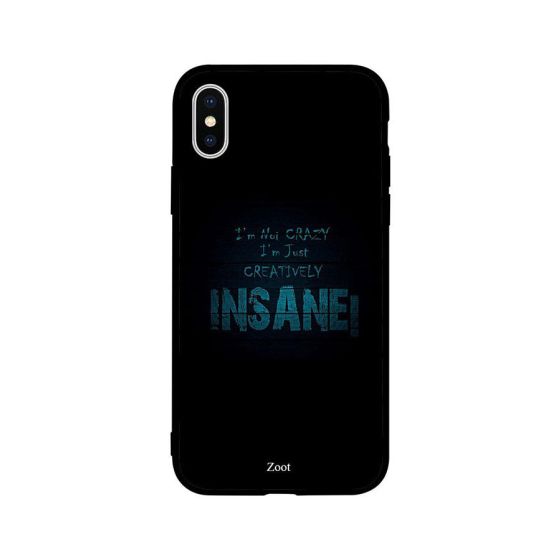 جراب ظهر بطبعة عبارة Im Creatively Insane لابل ايفون XS