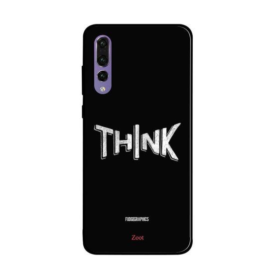 جراب ظهر زوت بطبعة عبارة Think لهواوي P20 برو