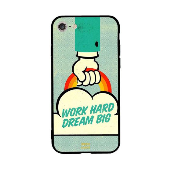 Work Hard Dream Big Printed Back Cover for Apple iPhone 7