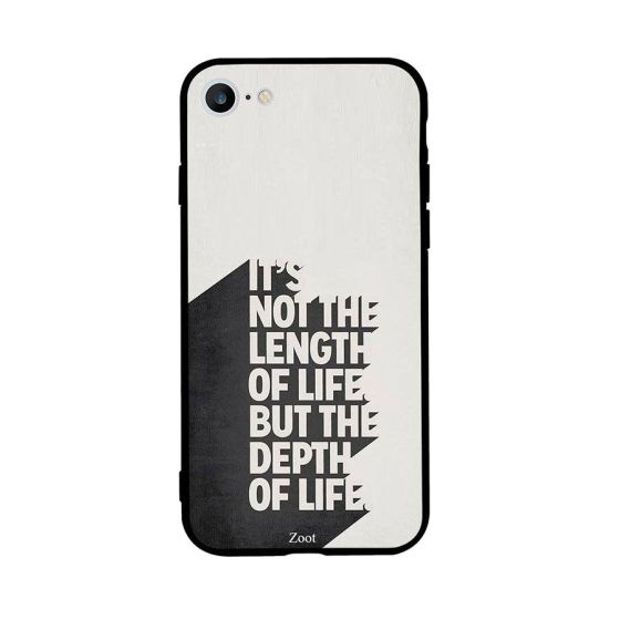 It`s Not The Length Of Life But Depth Printed Back Cover for Apple iPhone 6S