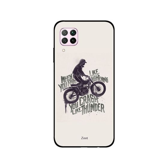 Zoot When You Ride Like Printed Back Cover for Huawei Nova 7i