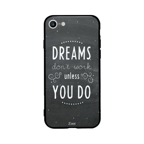 جراب ظهر بطبعة عبارة Dreams Dont Work Unless You Do لابل ايفون 6