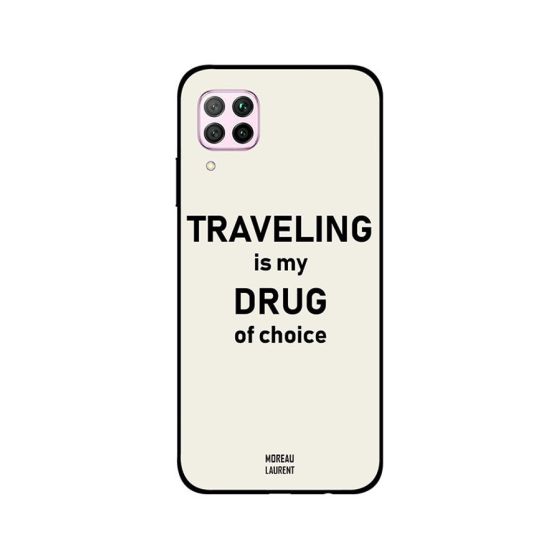 جراب ظهر مورو لورنت بطبعة عبارة Traveling Is My Drug Of Choice لهواوي نوفا 7i