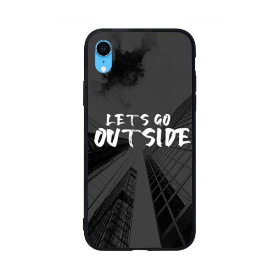 Lets Go Outside Printed Back Cover for Apple iPhone XR