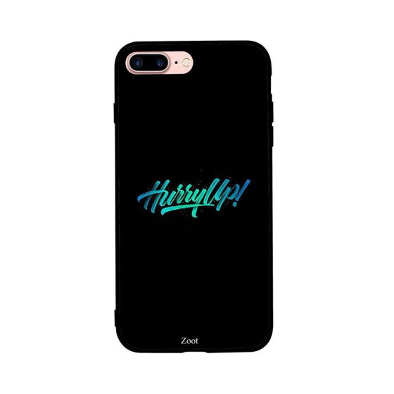 Hurry Up Printed Back Cover for Apple iPhone 7 Plus