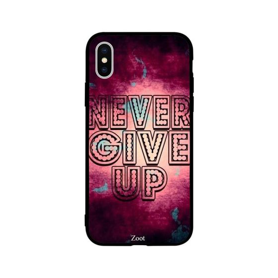 جراب ظهر بطبعة عبارة Never Give Up لابل ايفون XS ماكس