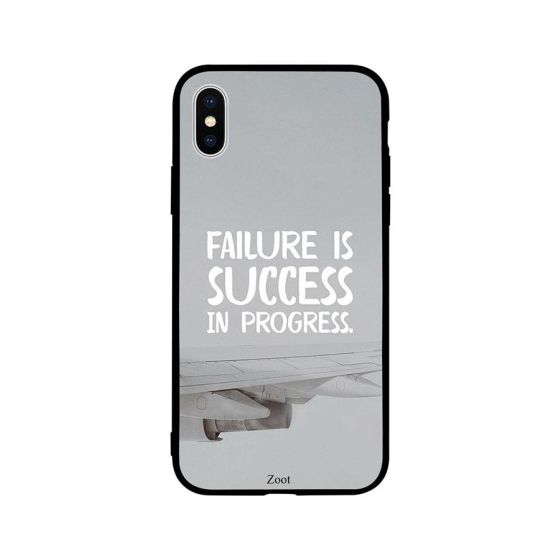 Failure Is Success In Progress Printed Back Cover for Apple iPhone XS