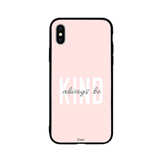 Always Be Kind Printed Back Cover for Apple iPhone X