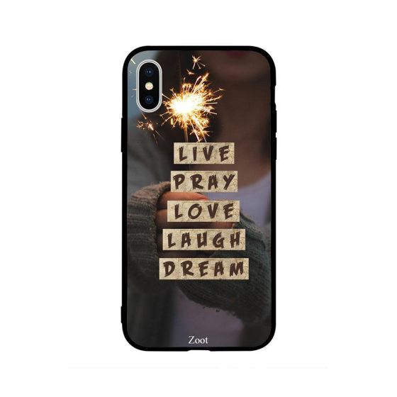 Live Pray Love Laugh Dream Printed Back Cover for Apple iPhone XS Max