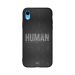 جراب ظهر بطبعة عبارة Human لابل ايفون XR