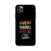 جراب ظهر بطبعة عبارة Everything Will Be Ok لابل ايفون 11 برو