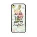 جراب ظهر بطبعة عبارة Do All Things With Kindness لابل ايفون 6 بلس