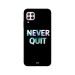 جراب ظهر سيليتو بطبعة عبارة Never Quit لهواوي نوفا 7i