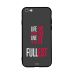 جراب ظهر بطبعة عبارة Life Is Short Live It To The Fullest لابل ايفون 6 بلس