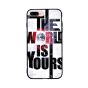 The World Is Yours Printed Back Cover for Apple iPhone 7 Plus