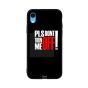 Dont Turn Me Off Printed Back Cover for Apple iPhone XR