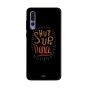 Zoot Shut Up And Dance Printed Back Cover for Huawei P20 Pro